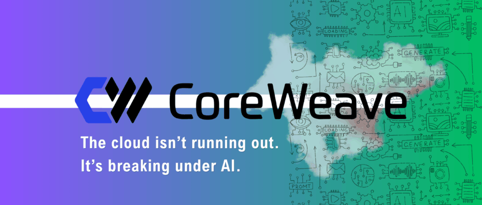 CoreWeave $8.5B Funding: Why AI Is Reshaping the Future of Cloud Infrastructure